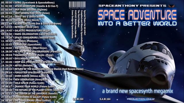 S.A.M. 164 - SPACE ADVENTURE INTO A BETTER WORLD - Megamix by SpaceAnthony смотреть онлайн