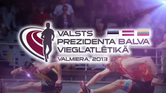 Valsts Prezidenta balva vieglatlētikā 2013 (19.-20. jūlijā) смотреть онлайн
