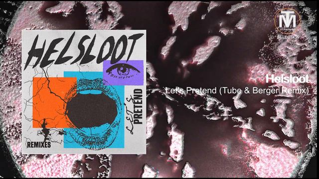 Helsloot - Let's Pretend (Tube & Berger Remix) [Get Physical Music] смотреть онлайн