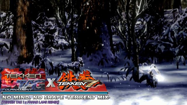No Mind, No Shape -Tekken7 Mix- (Tekken X Fahad Lami Remix)
