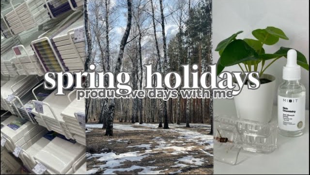 spring holidays🌞 смотреть онлайн