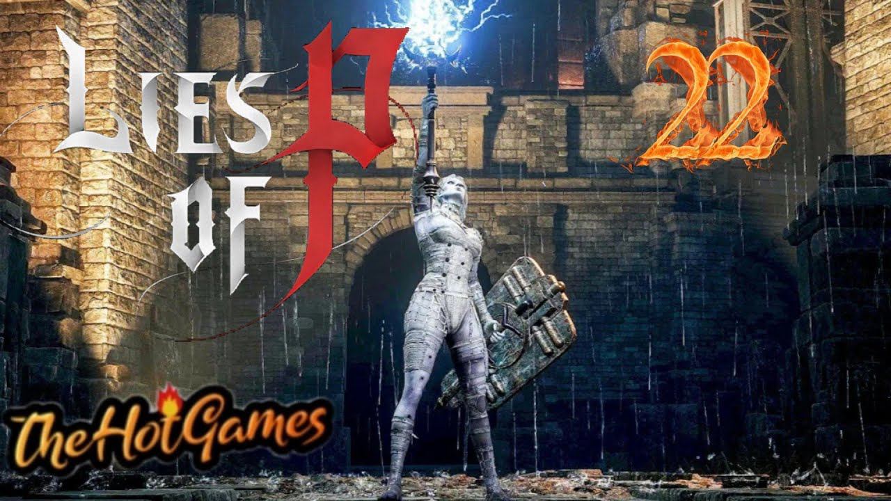 ЛАКСАЗИЯ НЕСОВЕРШЕННА ► Lies of P прохождение #22 смотреть онлайн