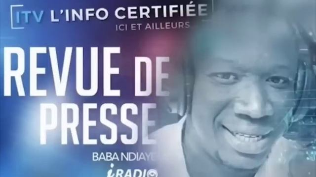 ITV REVUE DE PRESSE IRADIO DU LUNDI 30 OCTOBRE 2023 AVEC BABA NDIAYE смотреть онлайн