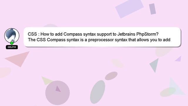 CSS : How to add Compass syntax support to Jetbrains PhpStorm? смотреть онлайн
