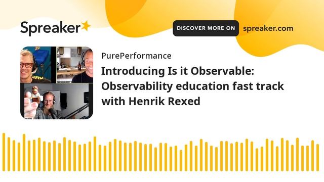 Introducing Is it Observable: Observability education fast track with Henrik Rexed смотреть онлайн