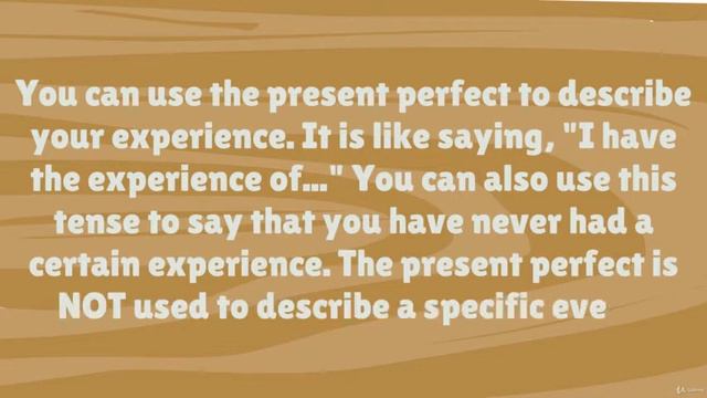 English grammar tenses & structures, the ultimate course #Section 8: Present perfect, Part 3 смотреть онлайн