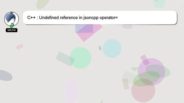 C++ : Undefined reference in jsoncpp operator= смотреть онлайн
