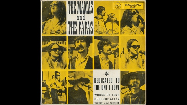 The Mamas & the Papas - Dedicated to the One I Love - 1967 смотреть онлайн