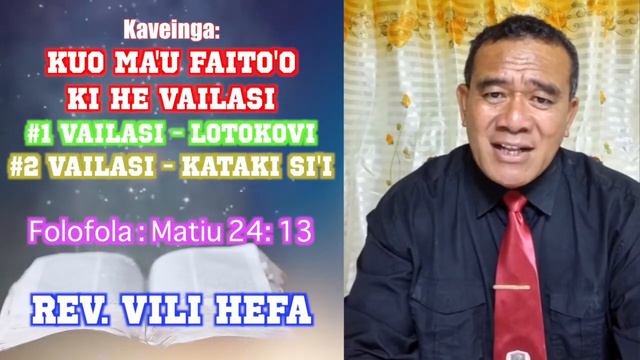 KUO MA'U 'AE FAITO'O KI HE VAILASI (REV. VILI HEFA) SEASON 1 смотреть онлайн