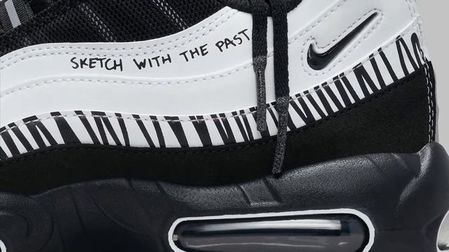 Nike Air Max 95 “Sketch With The Past” смотреть онлайн