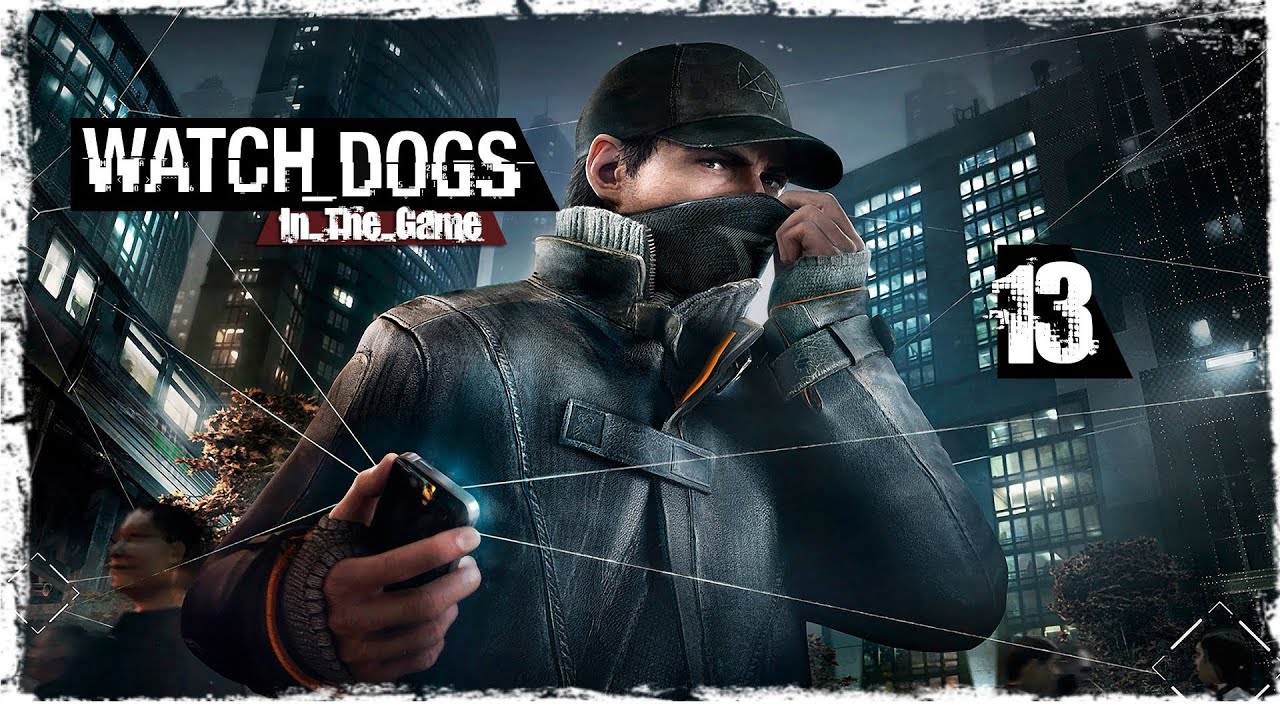 Watch Dogs - Прохождение Серия #13 [Поиски Бункера] смотреть онлайн