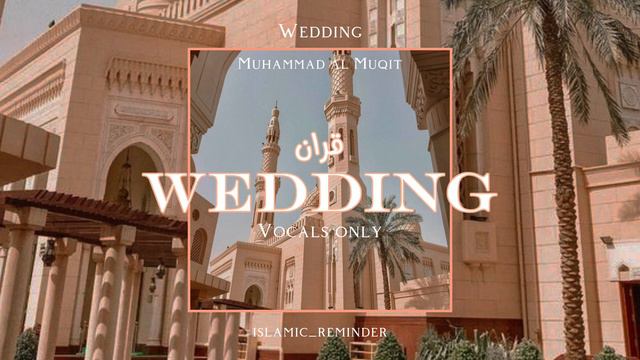 Ala Jabbini Sa'adati Wa Afkari - Wedding Nasheed [Vocals Only]