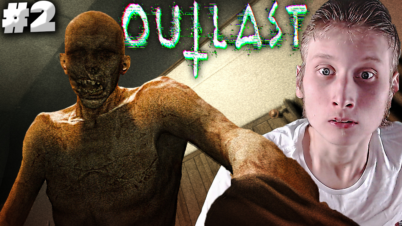ЭТО ДУРКА ► Outlast #2 смотреть онлайн