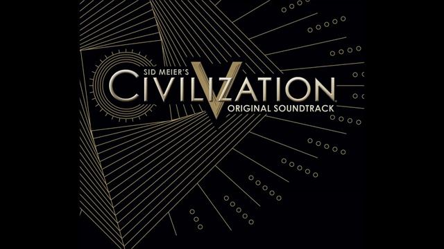 Civilization V Full OST (Including expansions) смотреть онлайн