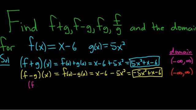 How to Find f + g, f - g, fg, and f/g and the Domain of Each смотреть онлайн