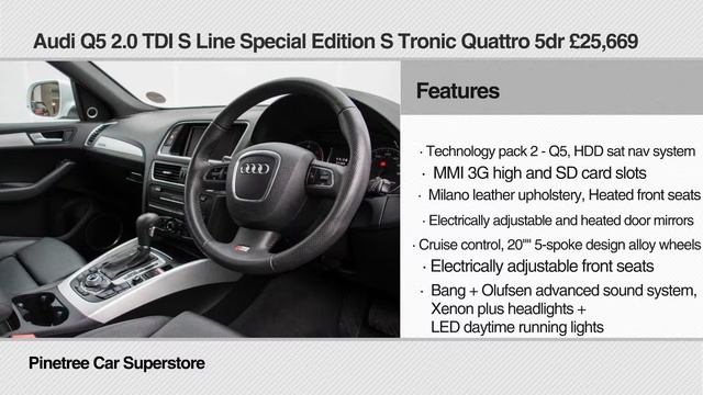 Pinetree car superstore review Audi Q5 2.0 TDI S Line Special Edition S Tronic Quattro 5dr смотреть онлайн