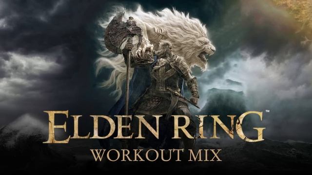 Rise, Tarnished - an Elden Ring Workout Mix смотреть онлайн