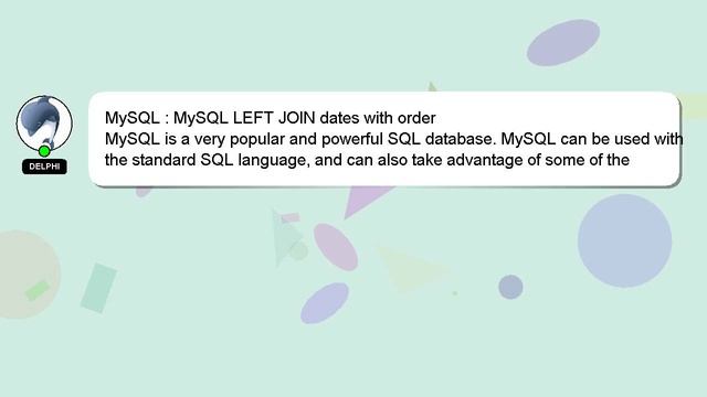 MySQL : MySQL LEFT JOIN dates with order смотреть онлайн