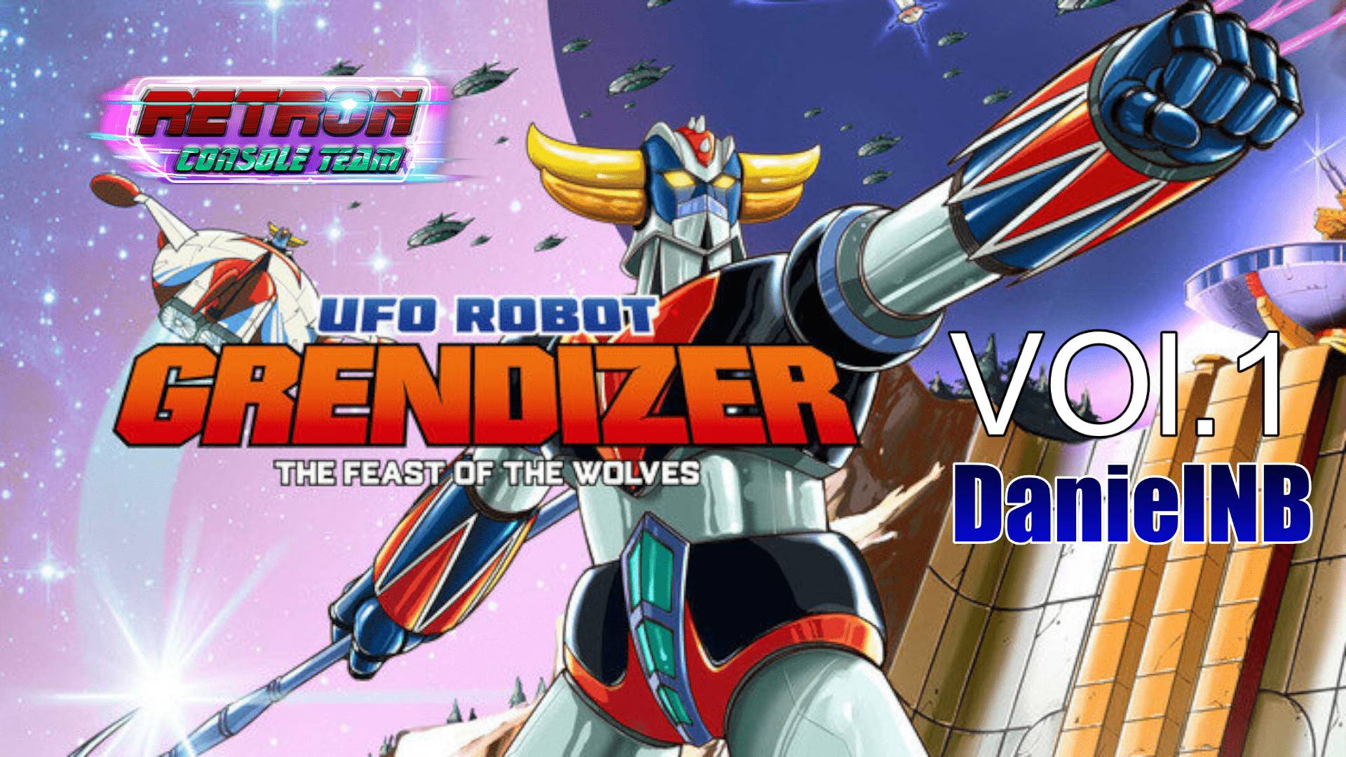 UFO ROBOT GRENDIZER - The Feast Of The Wolves