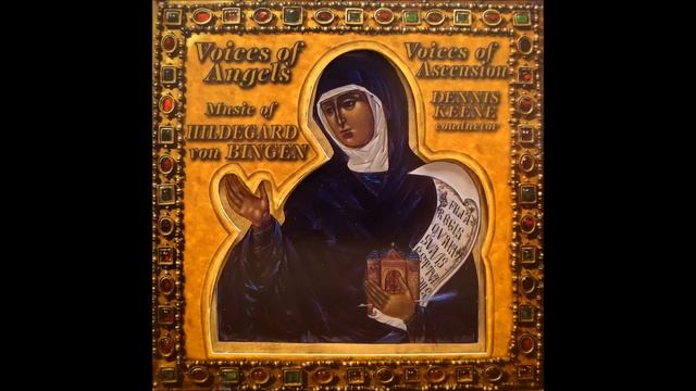 Hildegard von Bingen - Voices of Angels - Voices of Ascension смотреть онлайн