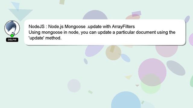 NodeJS : Node.js Mongoose .update with ArrayFilters смотреть онлайн