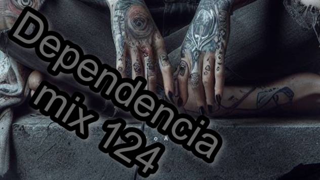 Dependencia Mix 124 By Lukich