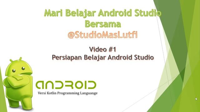 Kursus Online Kotlin #00 - Persiapan Belajar Android Studio [Free] смотреть онлайн