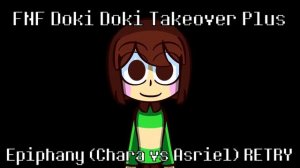 FNF DDTO Plus | Epiphany (Chara VS Asriel) Undertale RETRY