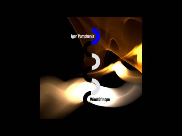 Igor Pumphonia - Wind Of Hope (Pre-Title, Dub)