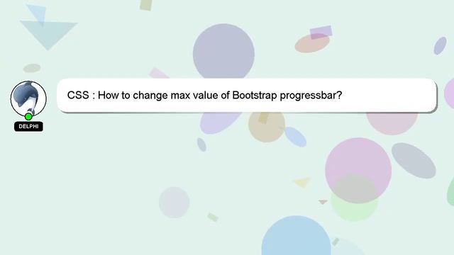 CSS : How to change max value of Bootstrap progressbar? смотреть онлайн