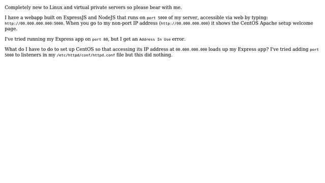 Configuring CentOS apache server to default to a specific port for ExpressJS and Node смотреть онлайн