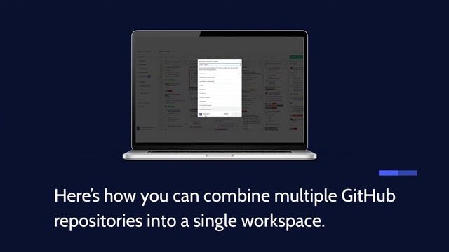 How-To Tutorial: Combine GitHub Repositories Into One Workspace смотреть онлайн