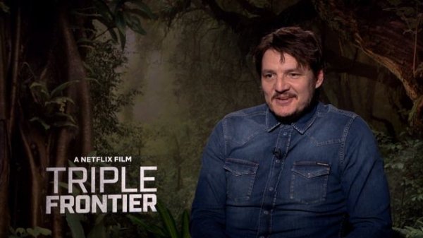 Pedro Pascal Interview: Triple Frontier