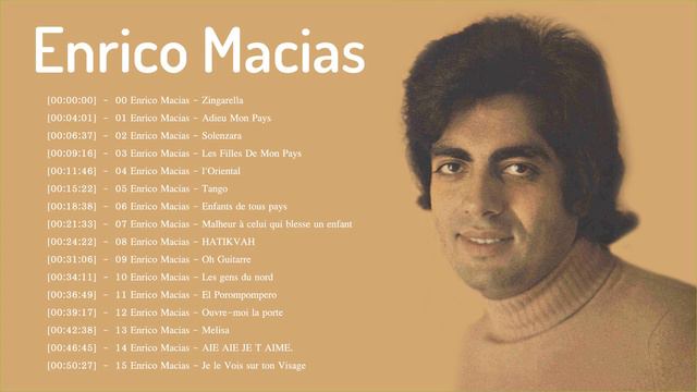 Enrico Macias plus grands succès 💖 Top 20 des chansons Enrico Macias смотреть онлайн