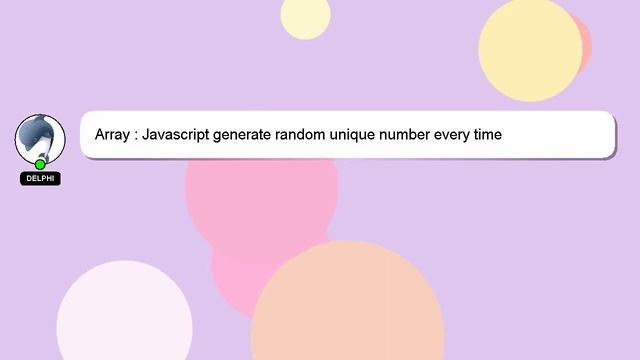 Array : Javascript generate random unique number every time смотреть онлайн