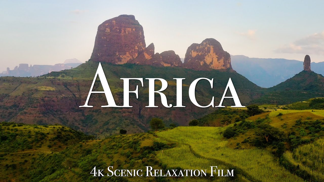 Africa 4K - Scenic Relaxation Film With Calming Music