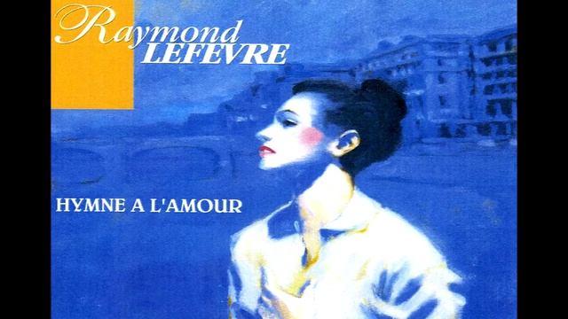Raymond Lefevre - La Boheme смотреть онлайн