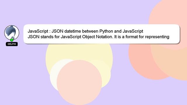JavaScript : JSON datetime between Python and JavaScript смотреть онлайн
