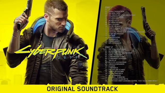 Cyberpunk 2077 (OST) Full / Complete Official Soundtrack - Original Game Soundtrack [FULL ALBUM] смотреть онлайн