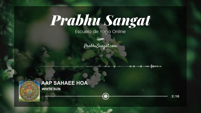 AAP SAHAE HOA - MANTRA PARA ELIMINAR LA NEGATIVIDAD ✅ Mantra de Kundalini Yoga - White Sun смотреть онлайн
