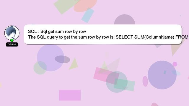 SQL : Sql get sum row by row смотреть онлайн