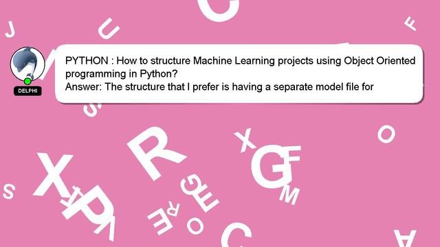 PYTHON : How to structure Machine Learning projects using Object Oriented programming in Python? смотреть онлайн