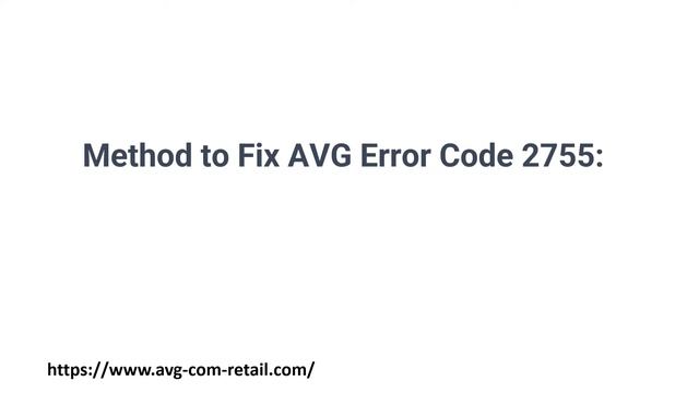 Easy Way To Resolve AVG Error Code 2755 смотреть онлайн