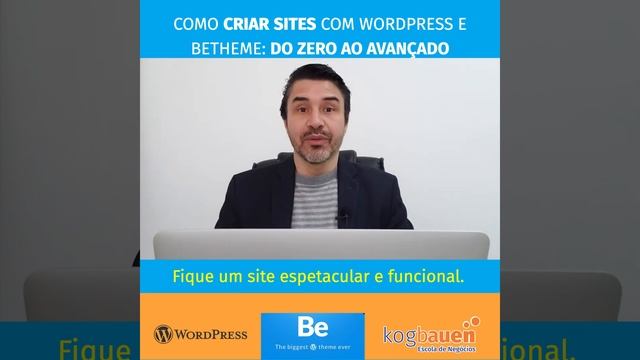 Como Criar Sites Com WordPress e BeTheme: Do Zero Ao Avançado - KogBAuen | Escola de Negócios смотреть онлайн