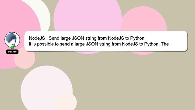 NodeJS : Send large JSON string from NodeJS to Python смотреть онлайн