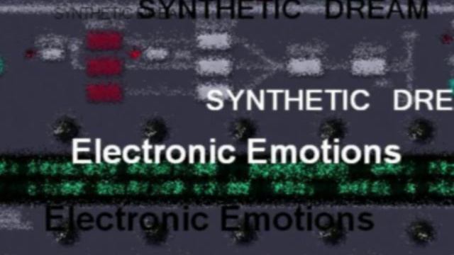 Synthetic Dream - Electronic Emotions смотреть онлайн