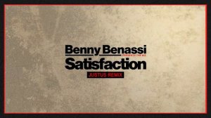 Benny Benassi presents The Biz - Satisfaction (Just_____us Remix) [Ultra Records]
