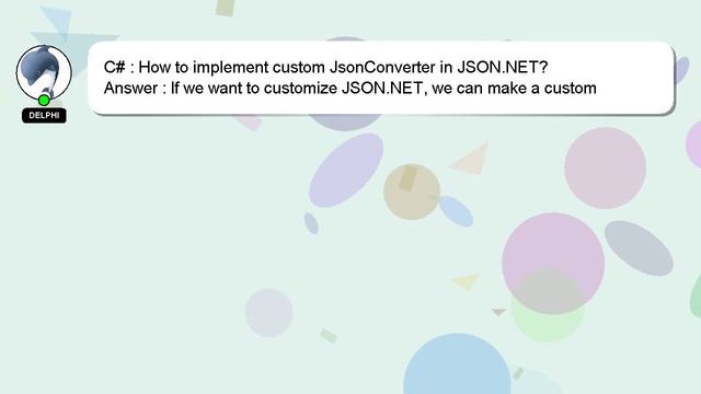 C# : How to implement custom JsonConverter in JSON.NET? смотреть онлайн