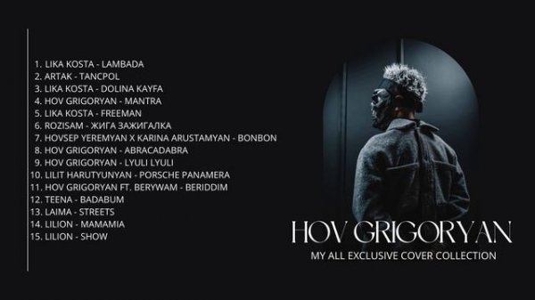 HOV GRIGORYAN - My All Exclusive Cover Collection / Все Эксклюзивные Работы ?