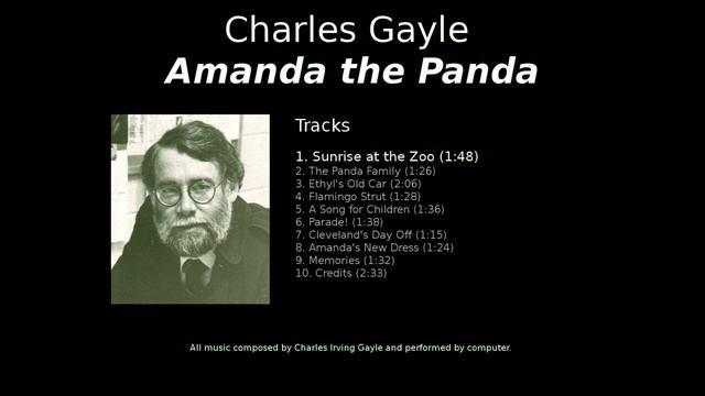 Charles Gayle - 1. Sunrise at the Zoo - Amanda the Panda смотреть онлайн